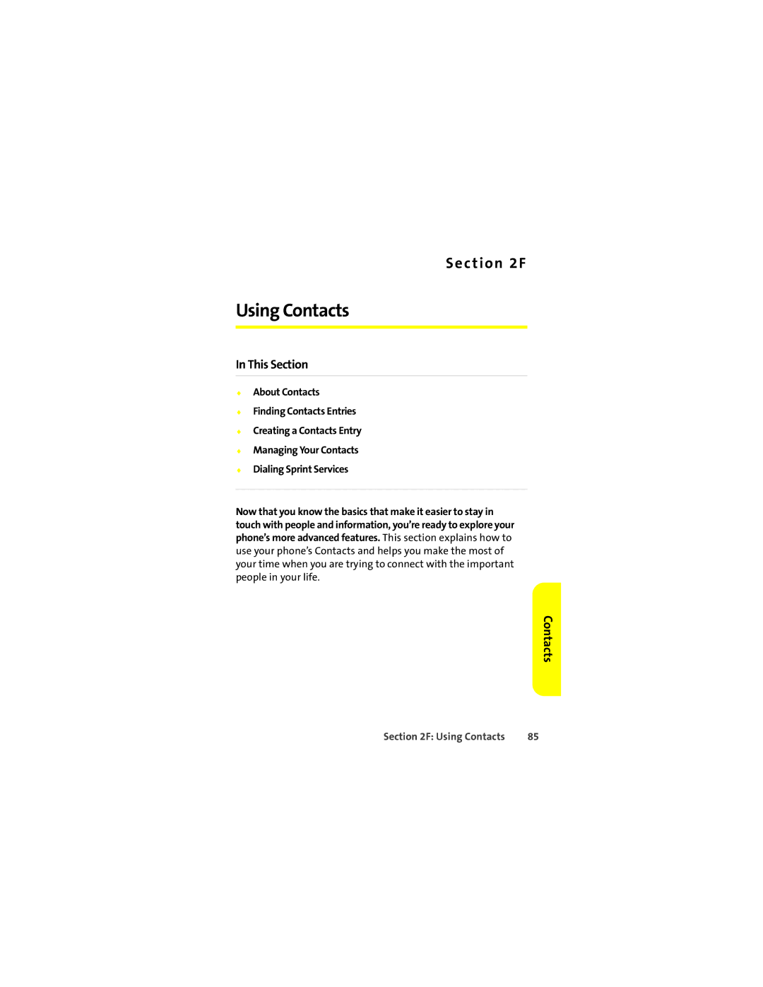 Motorola L7c manual Using Contacts 