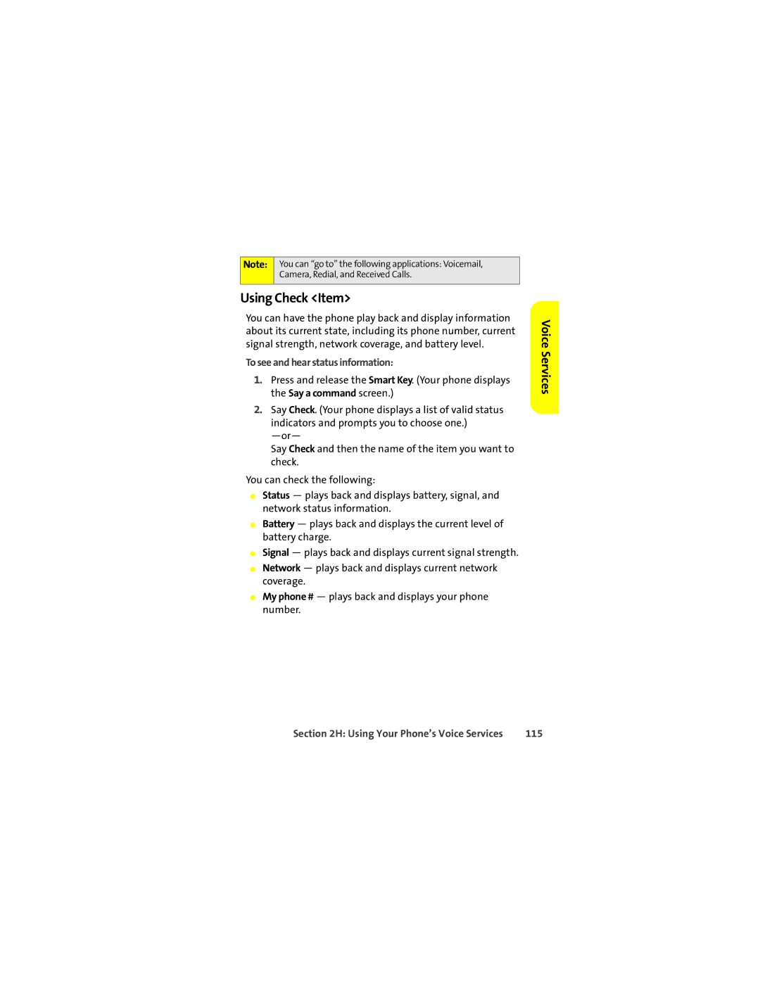 Motorola L7c manual Using Check Item, To see and hear status information, 115 