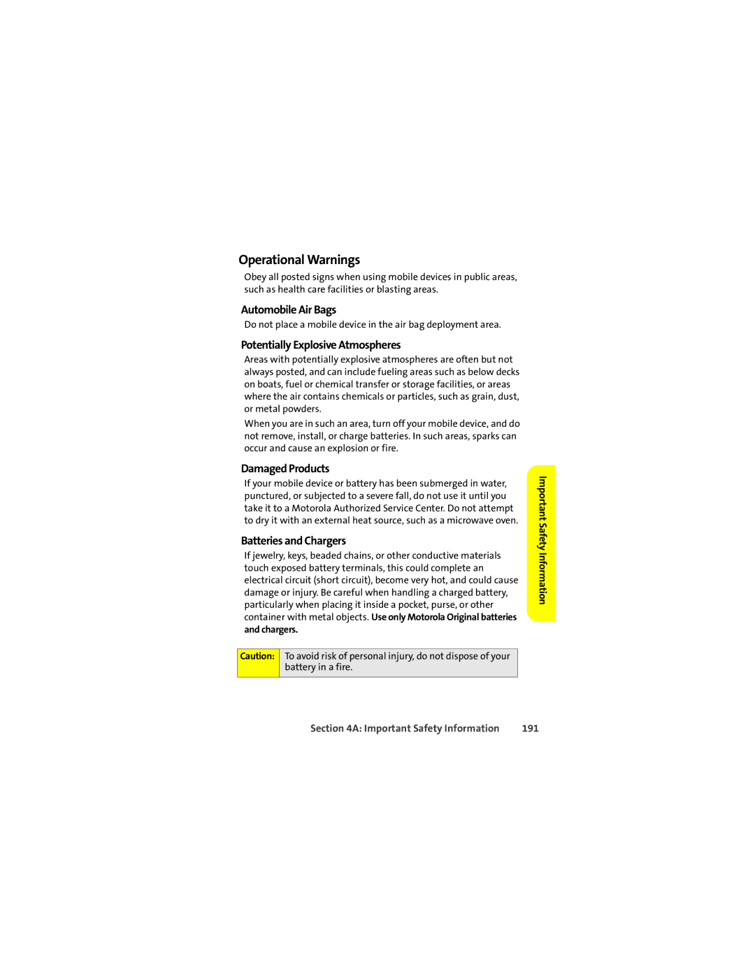 Motorola L7c manual Operational Warnings, Automobile Air Bags, Potentially Explosive Atmospheres, Damaged Products 