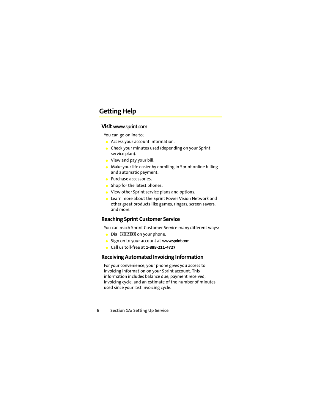 Motorola L7c manual Getting Help, Reaching Sprint Customer Service, Receiving Automated Invoicing Information 