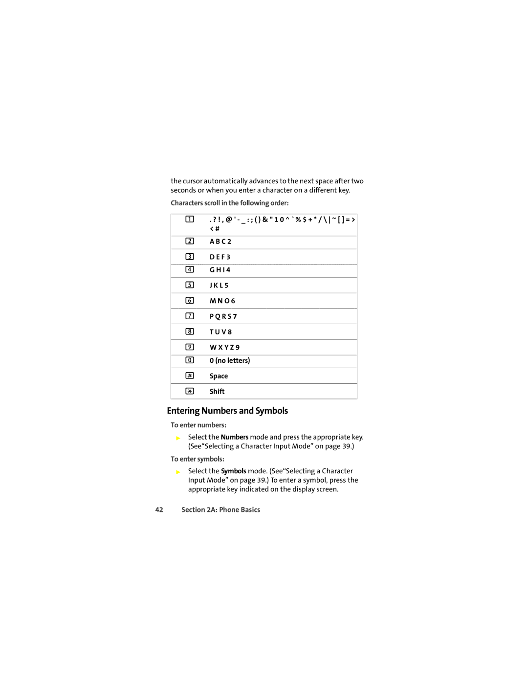 Motorola L7c Entering Numbers and Symbols, Characters scroll in the following order, To enter numbers, To enter symbols 