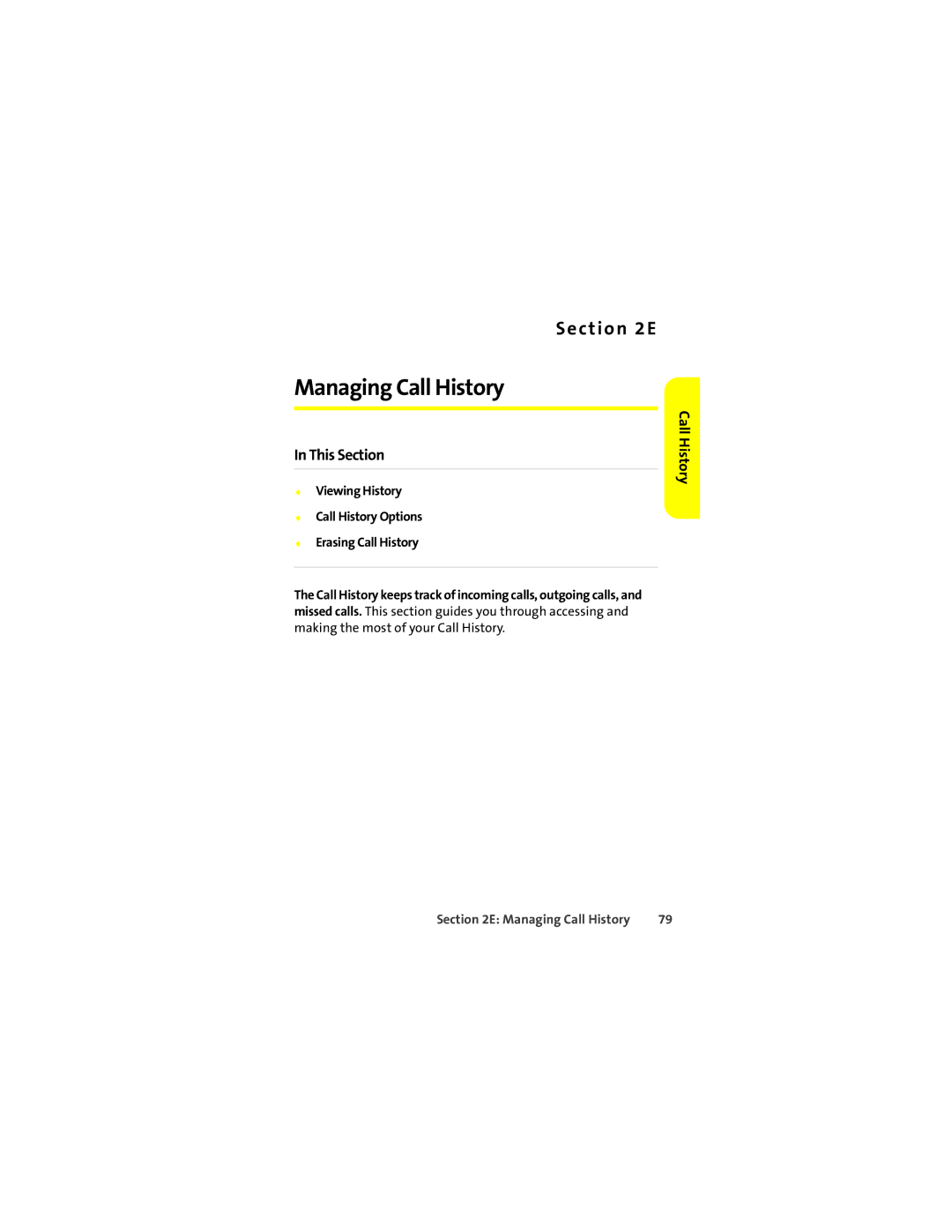 Motorola L7c manual Managing Call History 