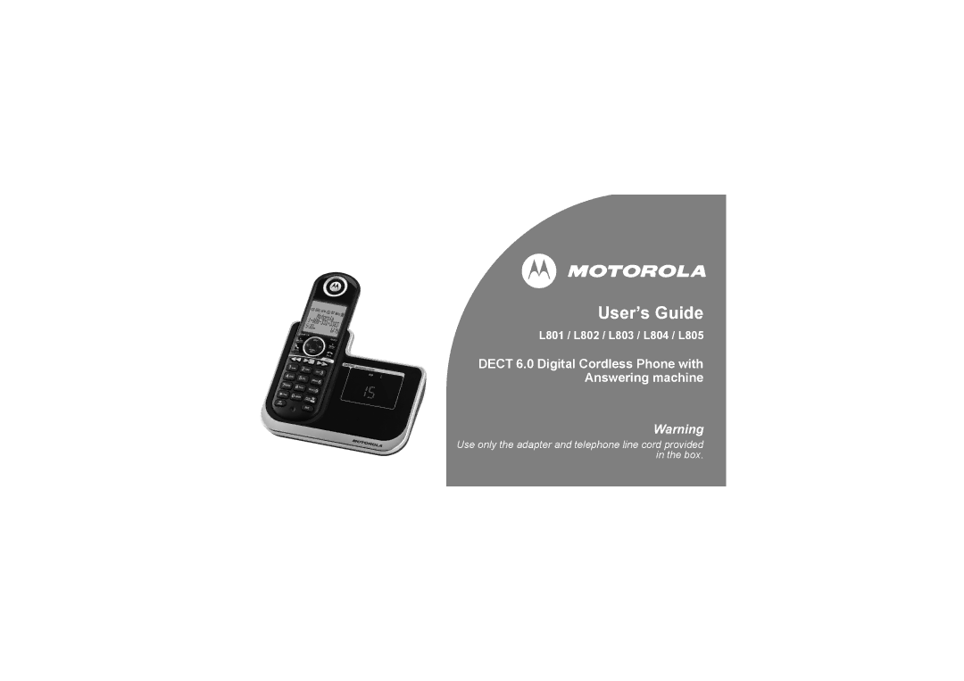 Motorola L804, L803, MOTO-L802 manual User’s Guide 