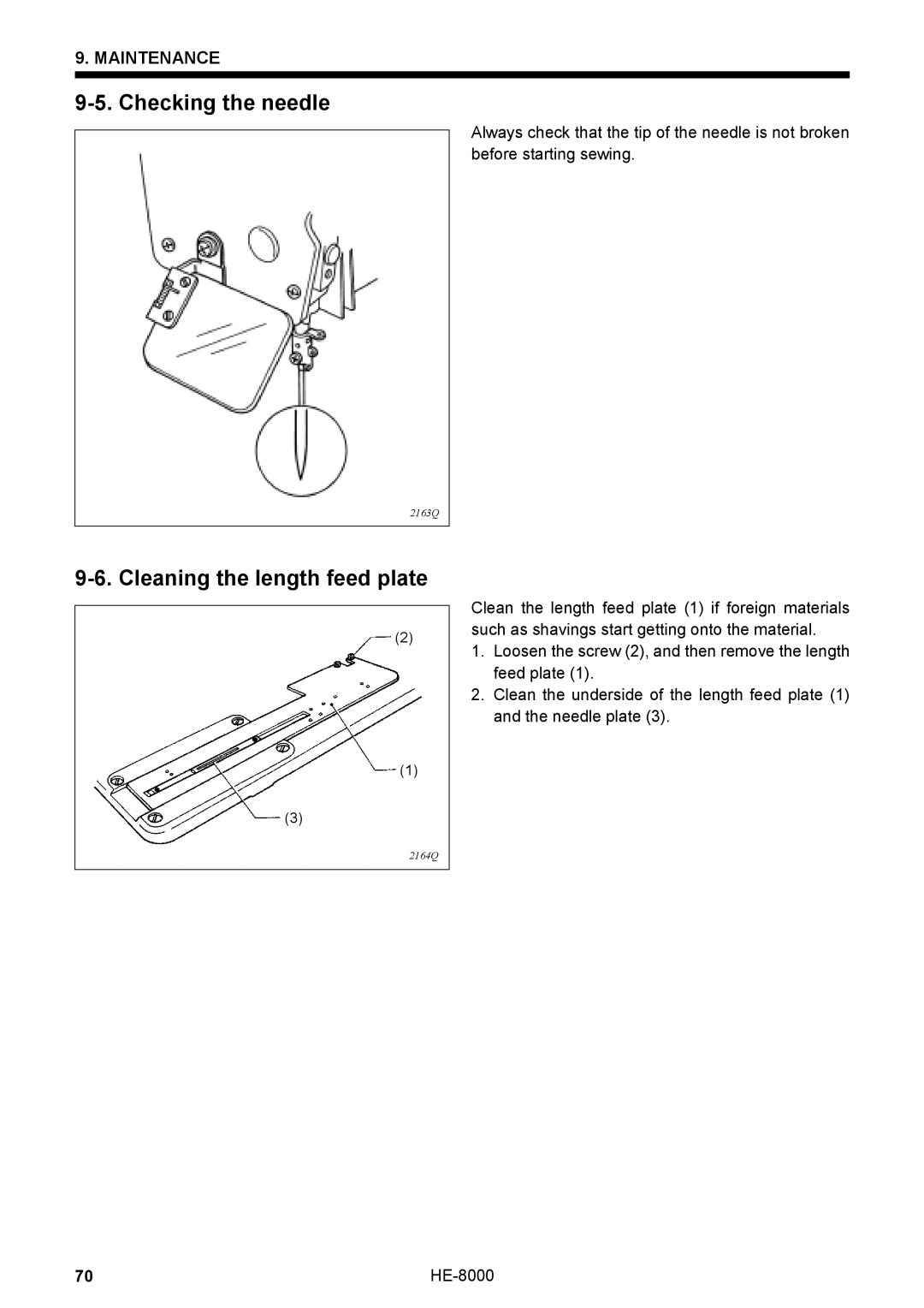 Motorola LH4-B800E, HE-8000 I instruction manual Checking the needle, Cleaning the length feed plate 