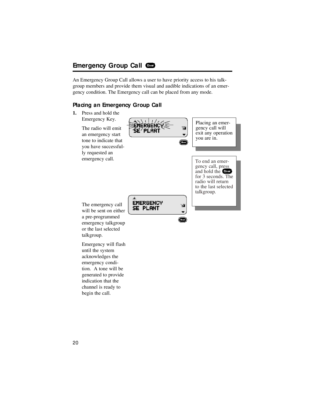 Motorola LM 3000E manual Placing an Emergency Group Call 