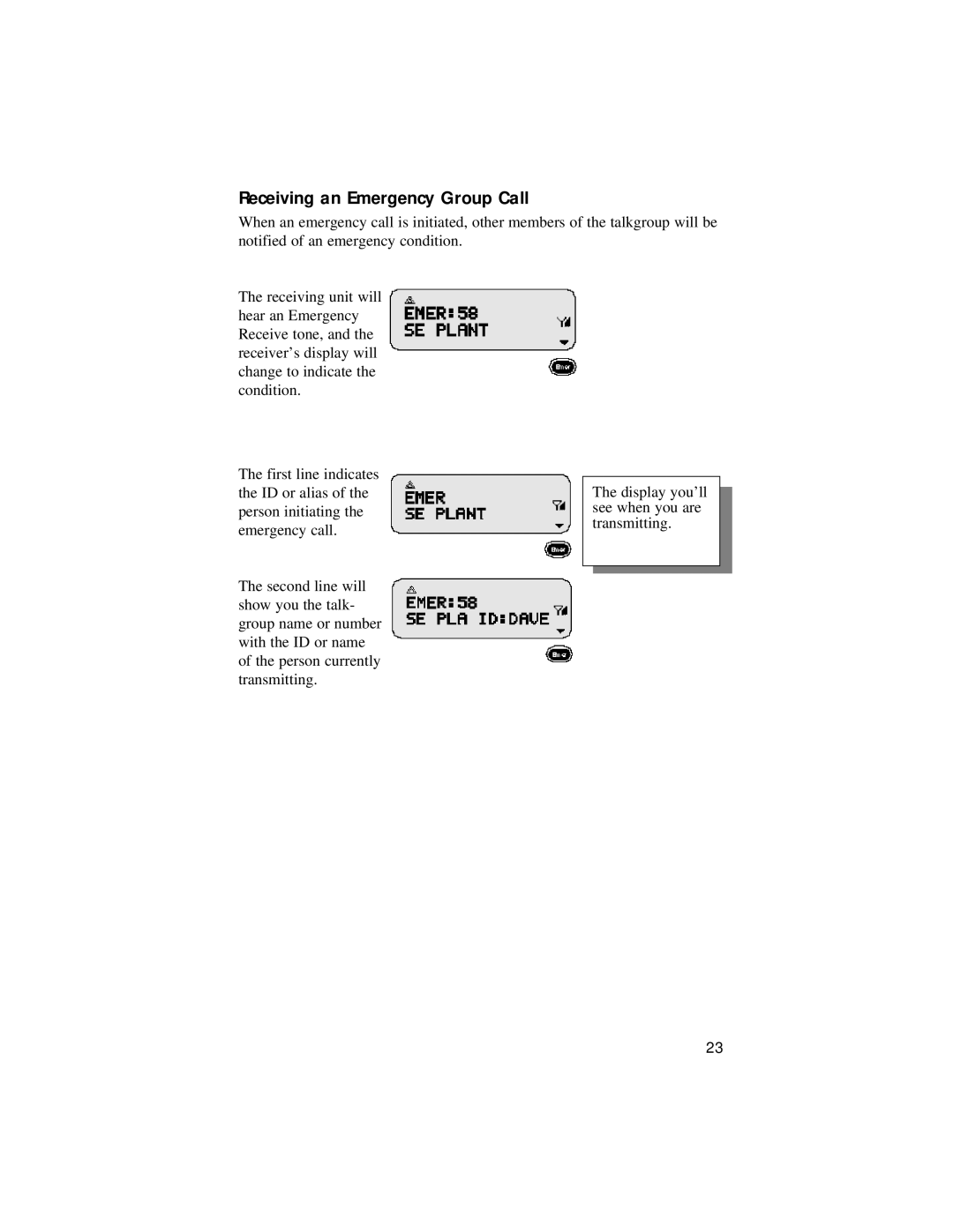 Motorola LM 3000E manual Receiving an Emergency Group Call 