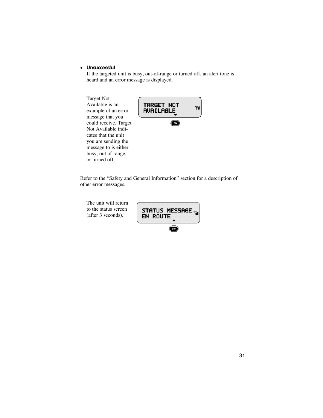 Motorola LM 3000E manual Unsuccessful 