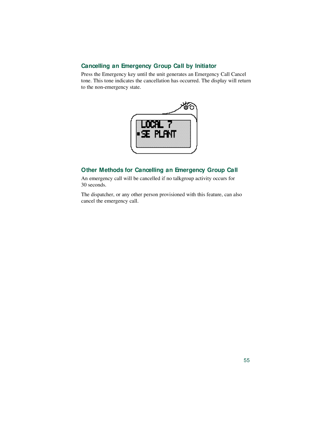 Motorola LM 3000E Cancelling an Emergency Group Call by Initiator, Other Methods for Cancelling an Emergency Group Call 