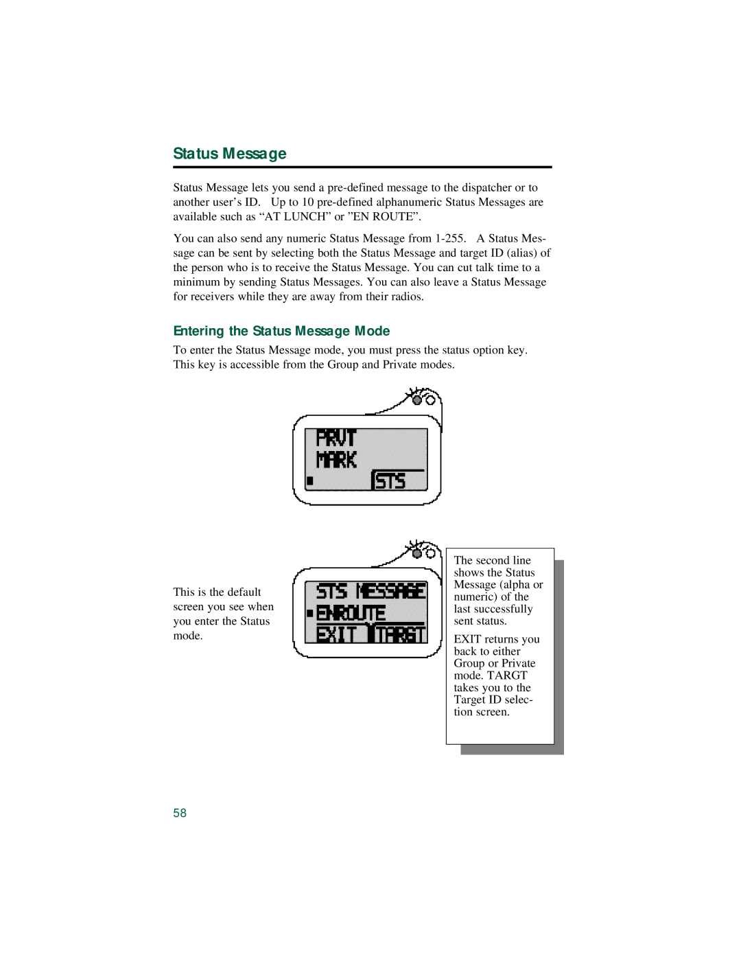 Motorola LM 3000E manual Entering the Status Message Mode 