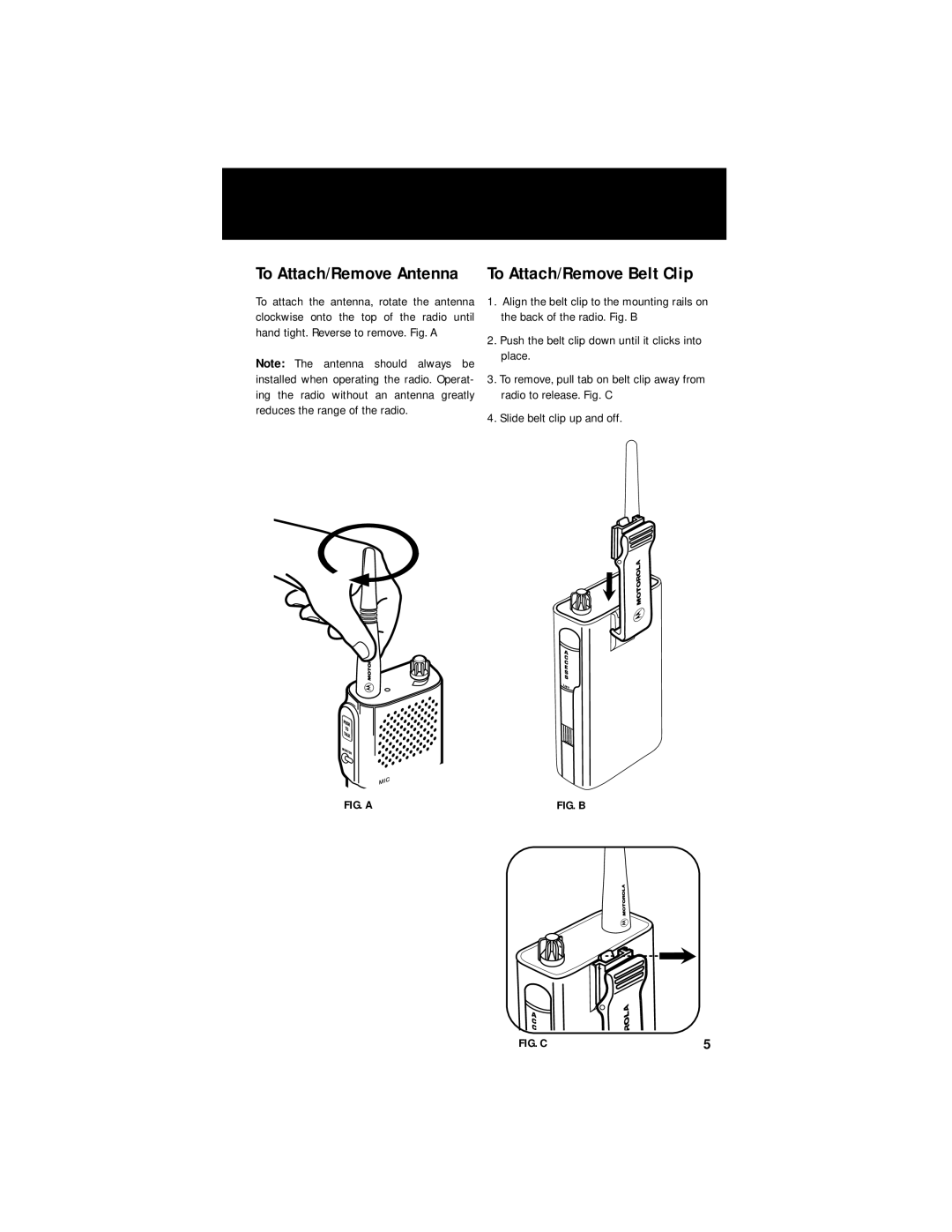 Motorola M-Series To Attach/Remove Antenna, To Attach/Remove Belt Clip, Push the belt clip down until it clicks into place 