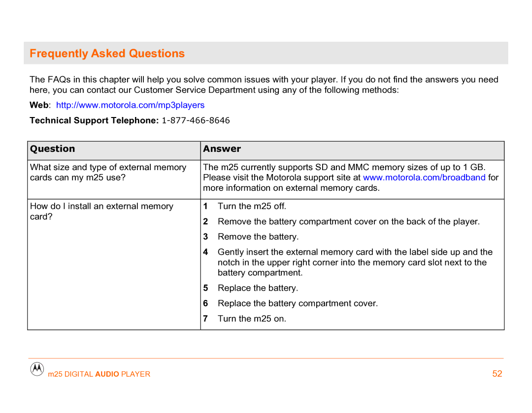Motorola m25 manual Frequently Asked Questions, Technical Support Telephone 