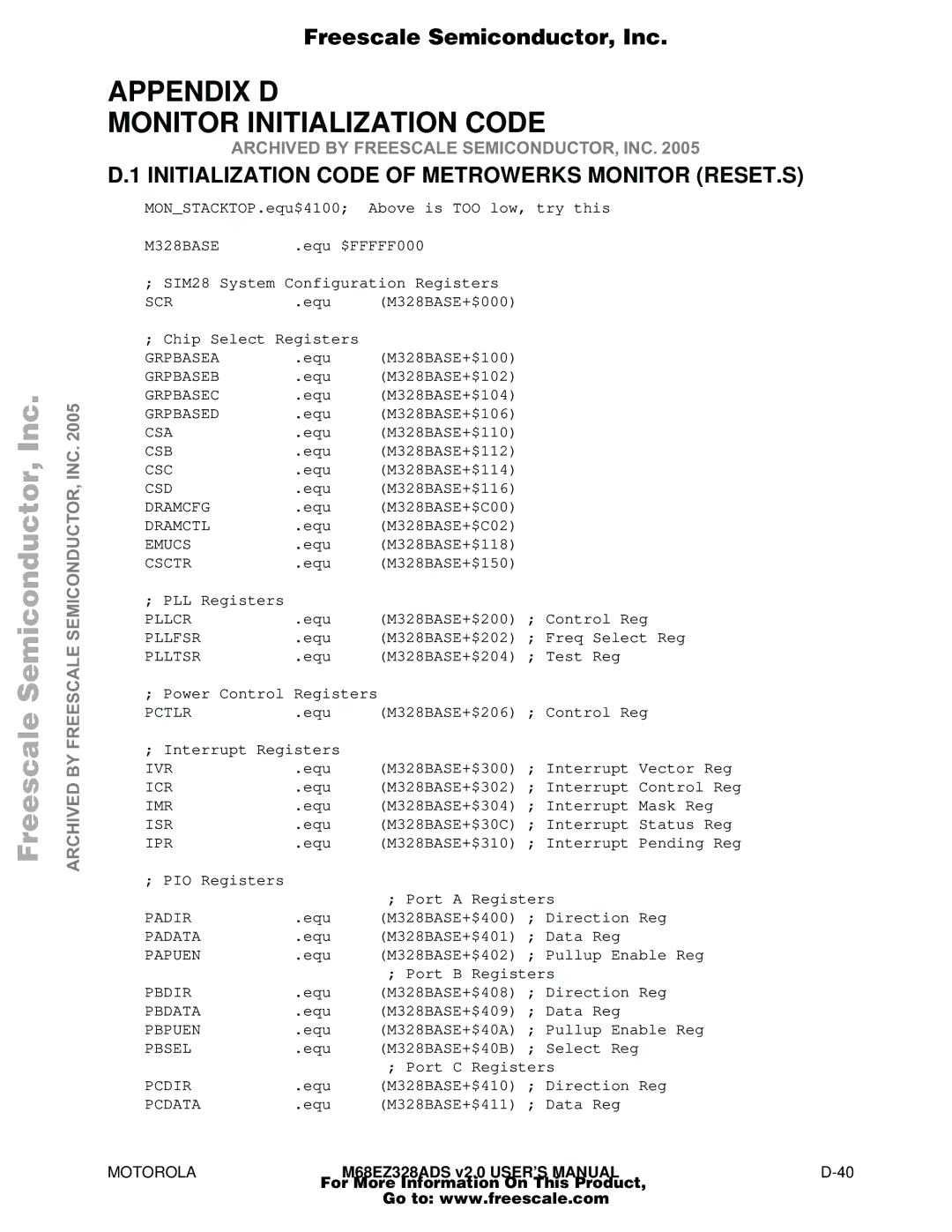 Motorola M68EZ328ADS user manual Appendix D Monitor Initialization Code, Initialization Code of Metrowerks Monitor RESET.S 