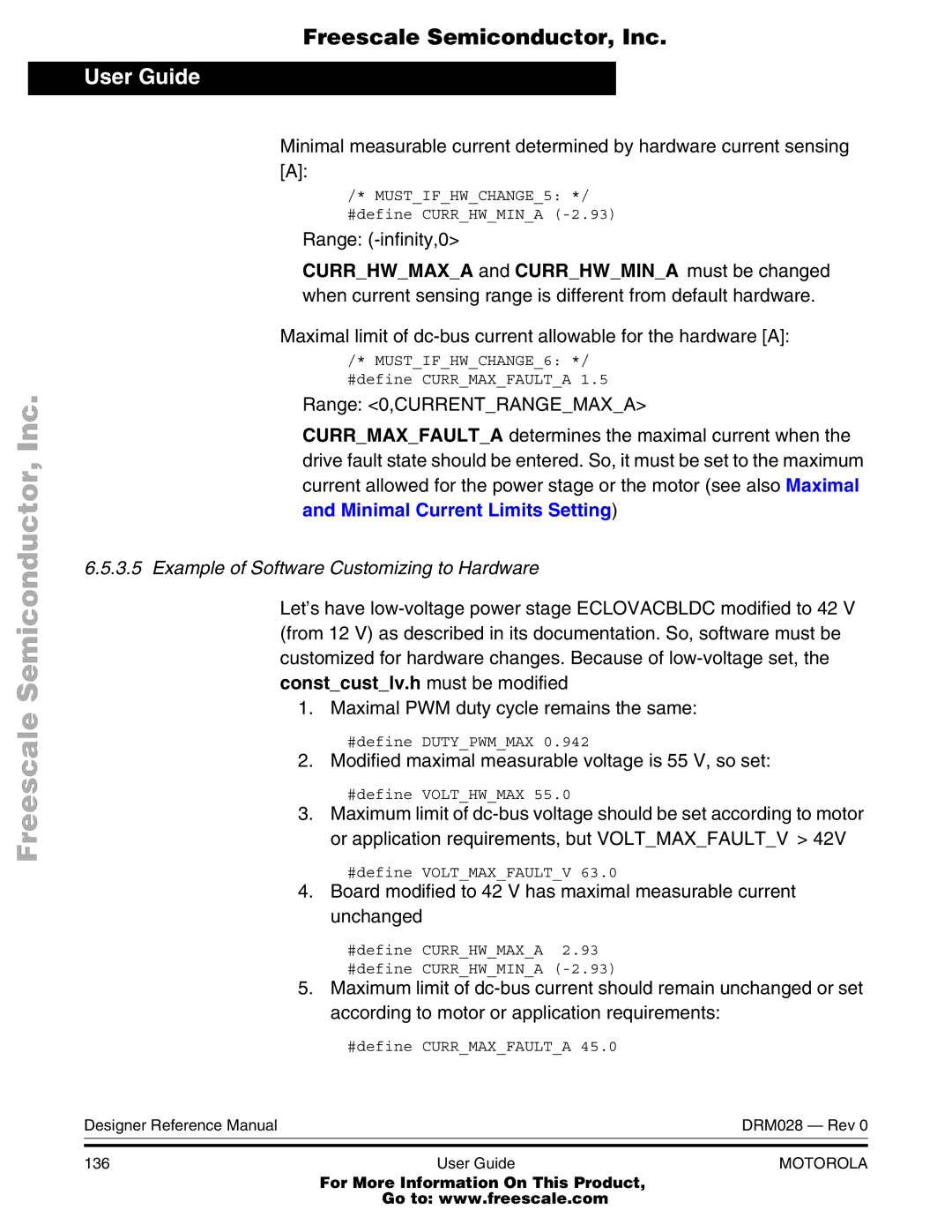 Motorola M68HC08 manual Example of Software Customizing to Hardware, Modified maximal measurable voltage is 55 V, so set 