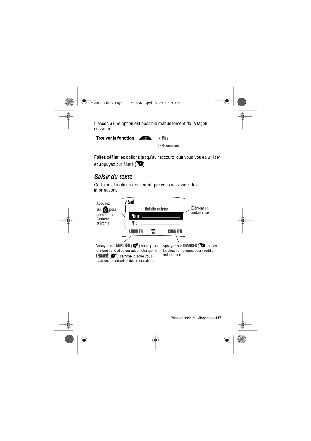 Motorola M900 manual Saisir du texte, Raccourcis, Annuler Changer, Terminé 