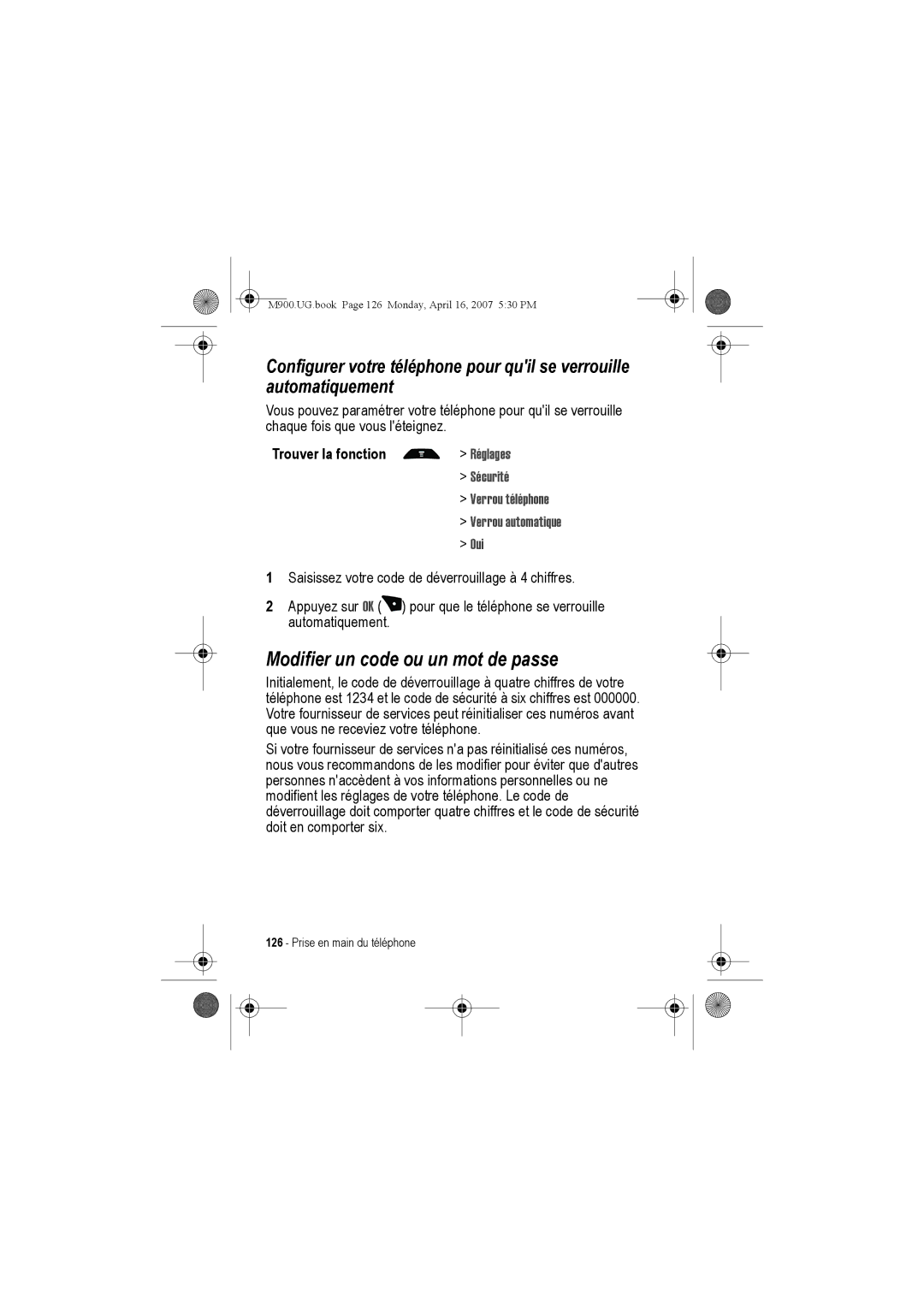 Motorola M900 manual Modifier un code ou un mot de passe, Sécurité Verrou téléphone Verrou automatique Oui 