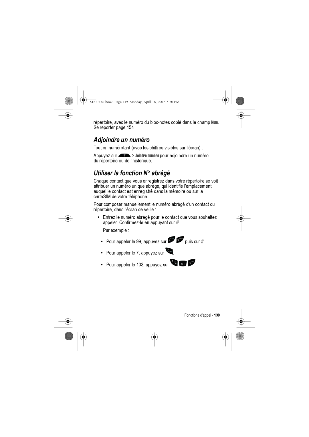 Motorola M900 manual Adjoindre un numéro, Utiliser la fonction N abrégé 