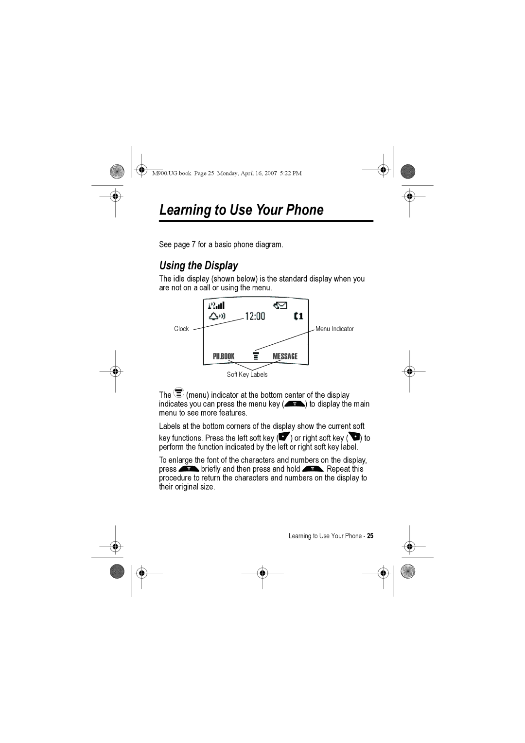 Motorola M900 manual Learning to Use Your Phone, Using the Display, Ph.Bookmessage 