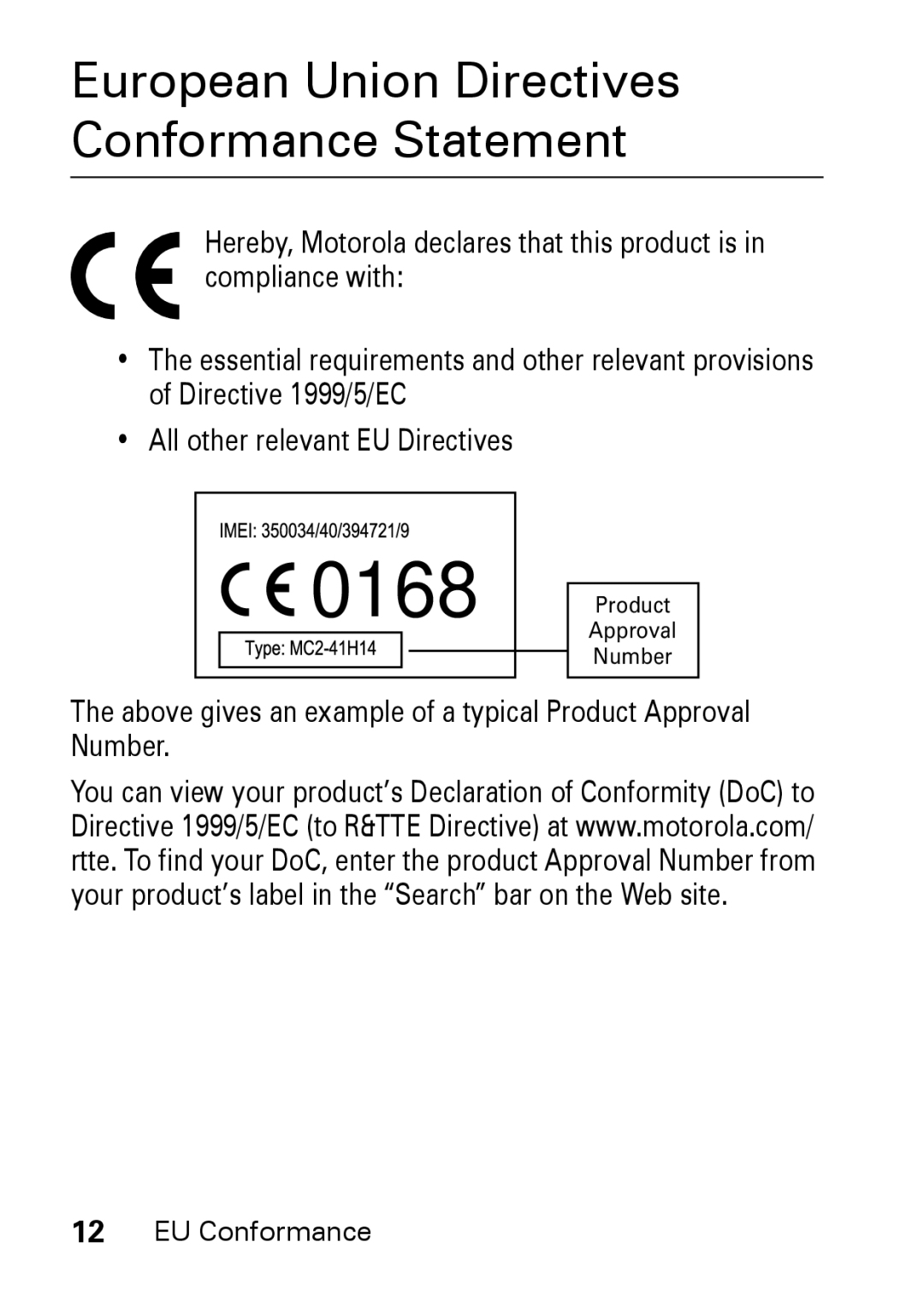 Motorola M930 European Union Directives Conformance Statement, Above gives an example of a typical Product Approval Number 