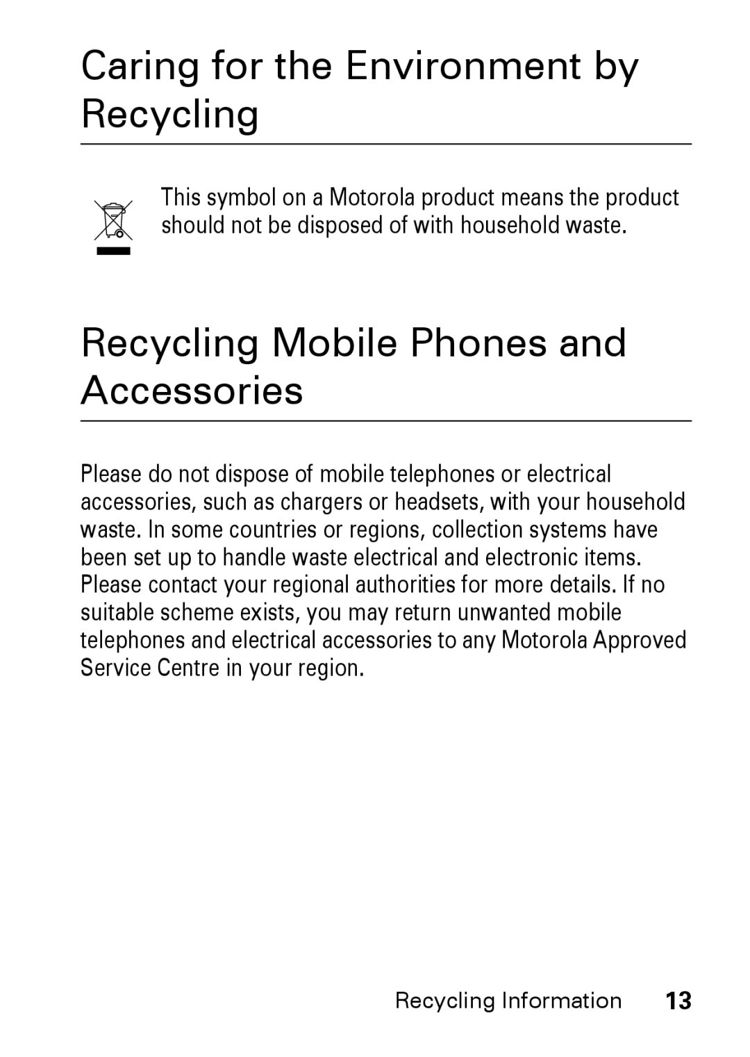 Motorola M930 manual Caring for the Environment by Recycling 