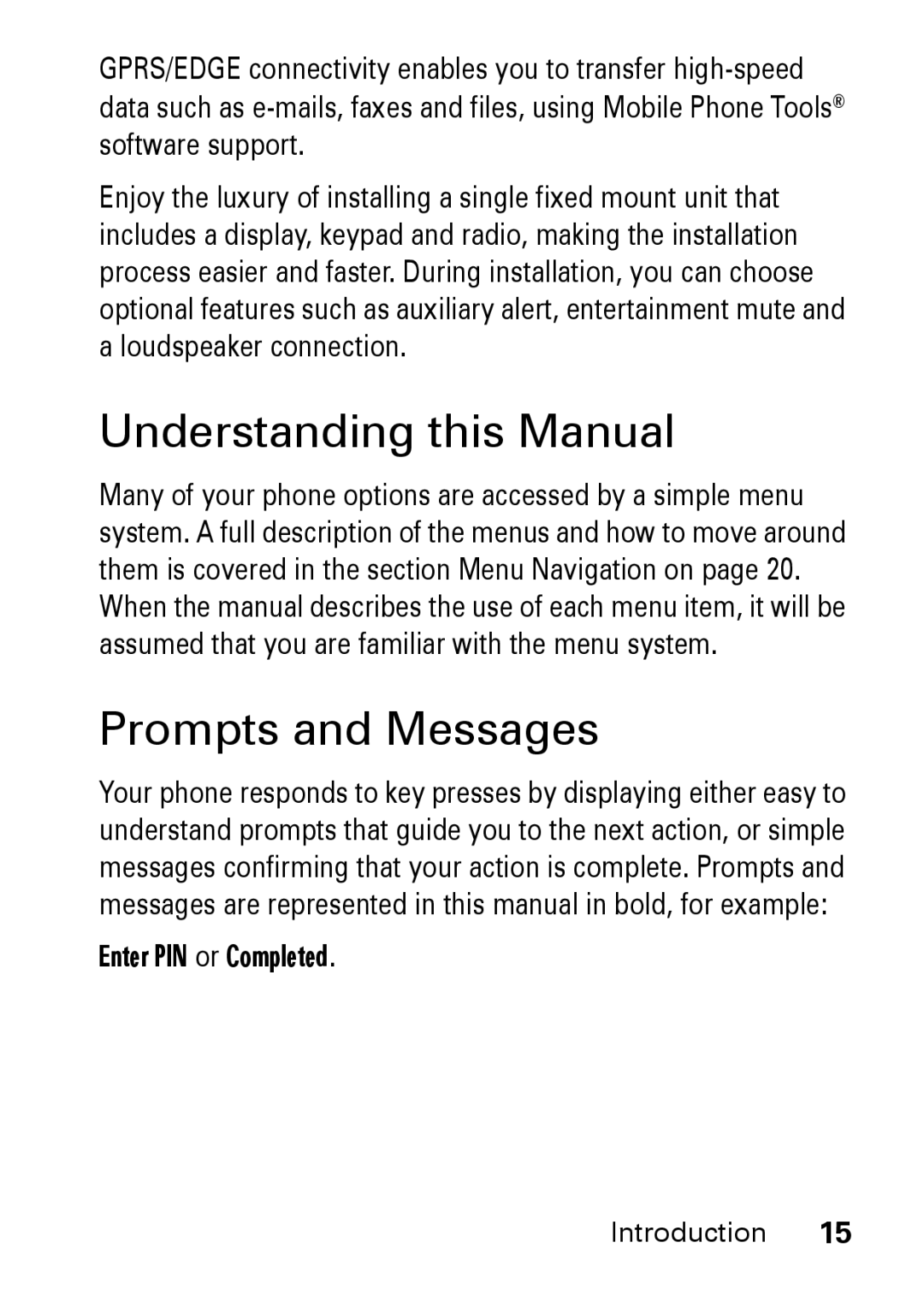 Motorola M930 manual Understanding this Manual, Prompts and Messages, Enter PIN or Completed 