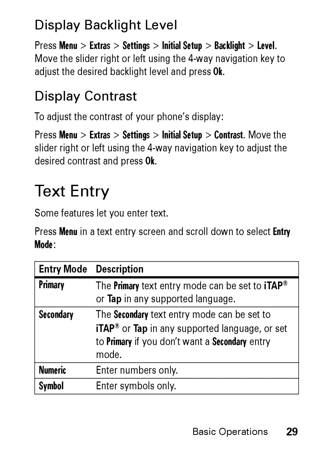 Motorola M930 manual Text Entry, Display Backlight Level, Display Contrast, To adjust the contrast of your phone’s display 