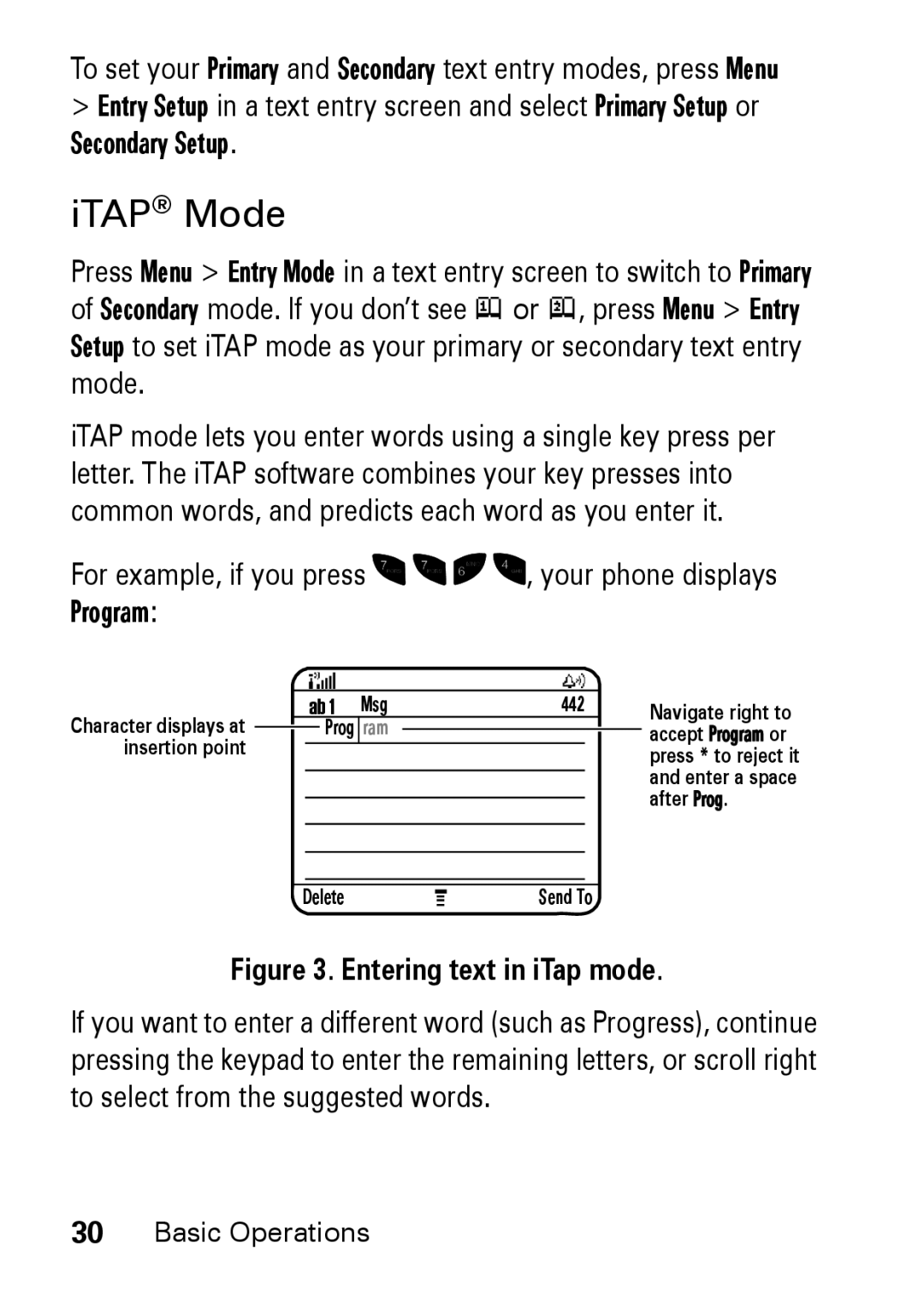 Motorola M930 manual ITAP Mode, For example, if you press , your phone displays Program 