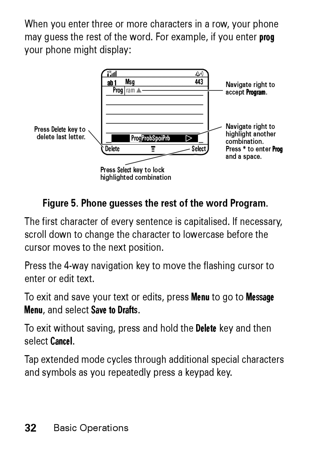 Motorola M930 manual Phone guesses the rest of the word Program 