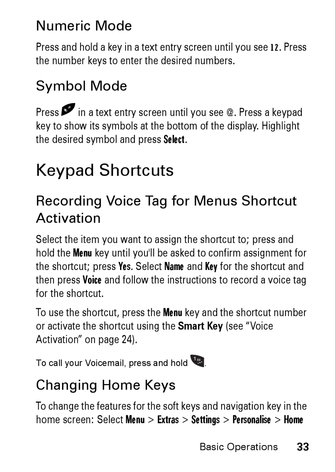 Motorola M930 manual Keypad Shortcuts, Numeric Mode, Symbol Mode, Recording Voice Tag for Menus Shortcut Activation 