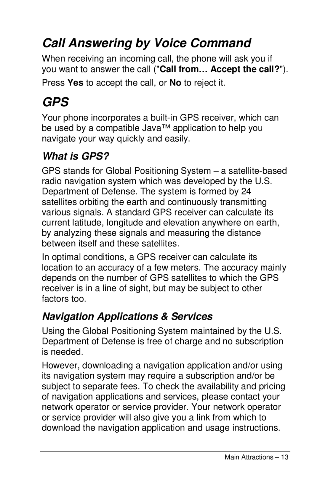 Motorola M990 manual Call Answering by Voice Command, What is GPS?, Navigation Applications & Services 