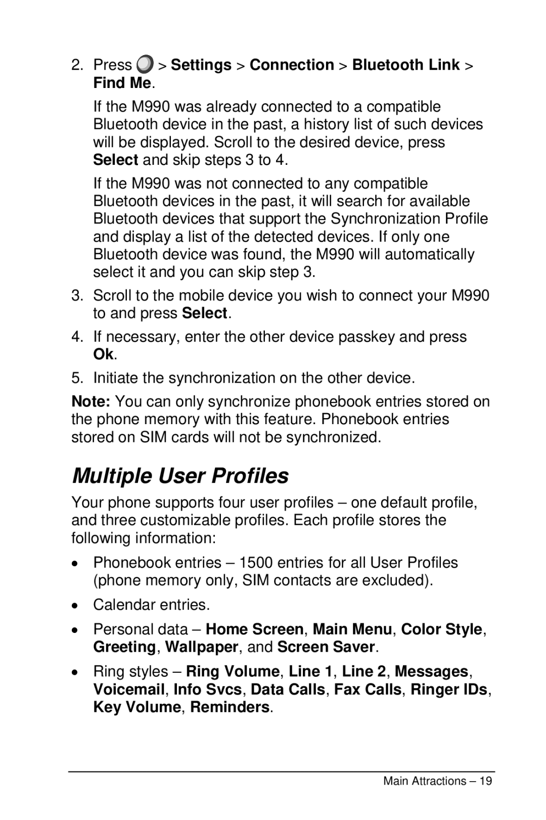 Motorola M990 manual Multiple User Profiles 