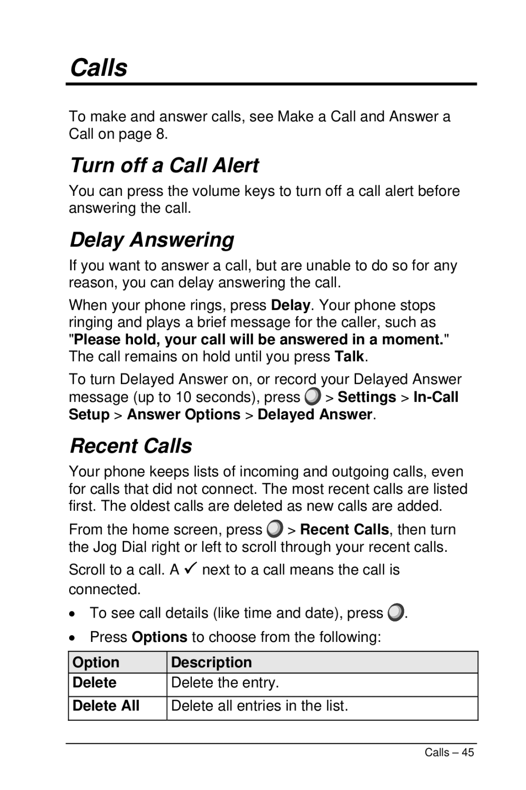 Motorola M990 manual Turn off a Call Alert, Delay Answering, Recent Calls 