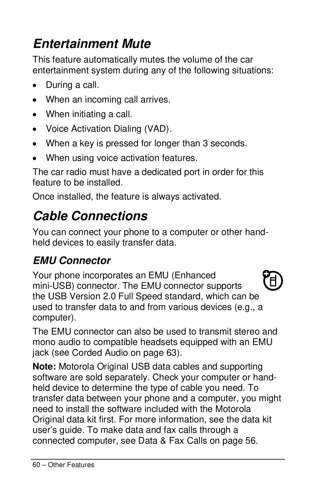 Motorola M990 manual Entertainment Mute, Cable Connections, EMU Connector 