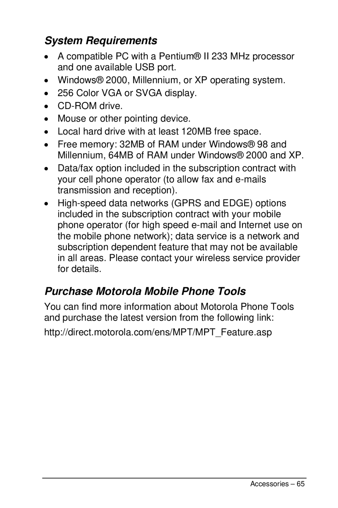 Motorola M990 manual System Requirements, Purchase Motorola Mobile Phone Tools 