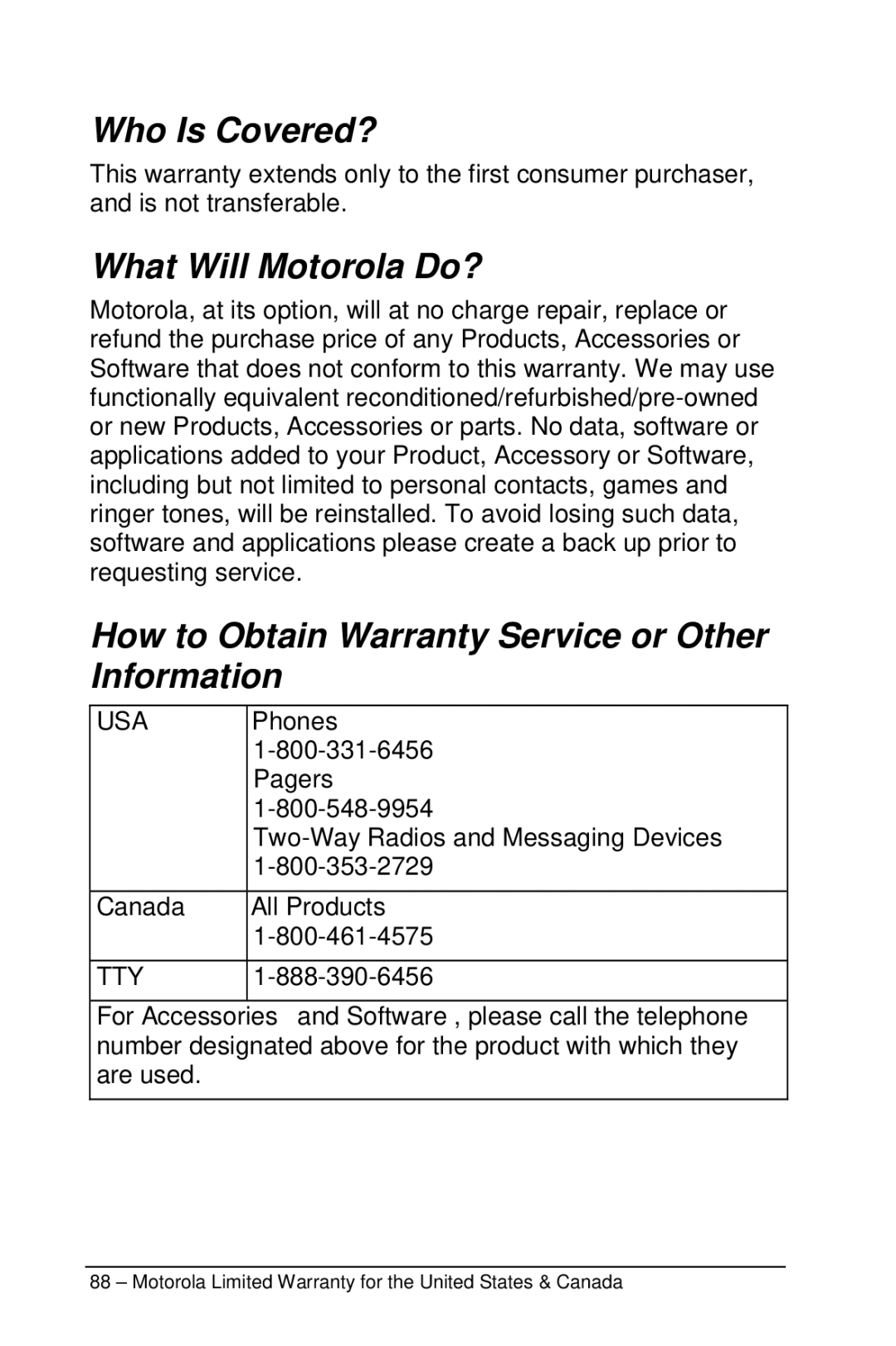 Motorola M990 manual Who Is Covered?, What Will Motorola Do?, How to Obtain Warranty Service or Other Information 