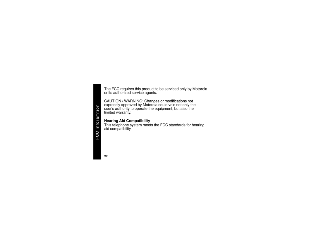 Motorola MA560 manual FCC Inforamtion, Hearing Aid Compatibility 