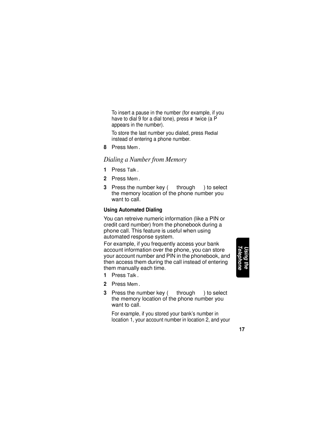 Motorola MA580 manual Dialing a Number from Memory, Using Automated Dialing 