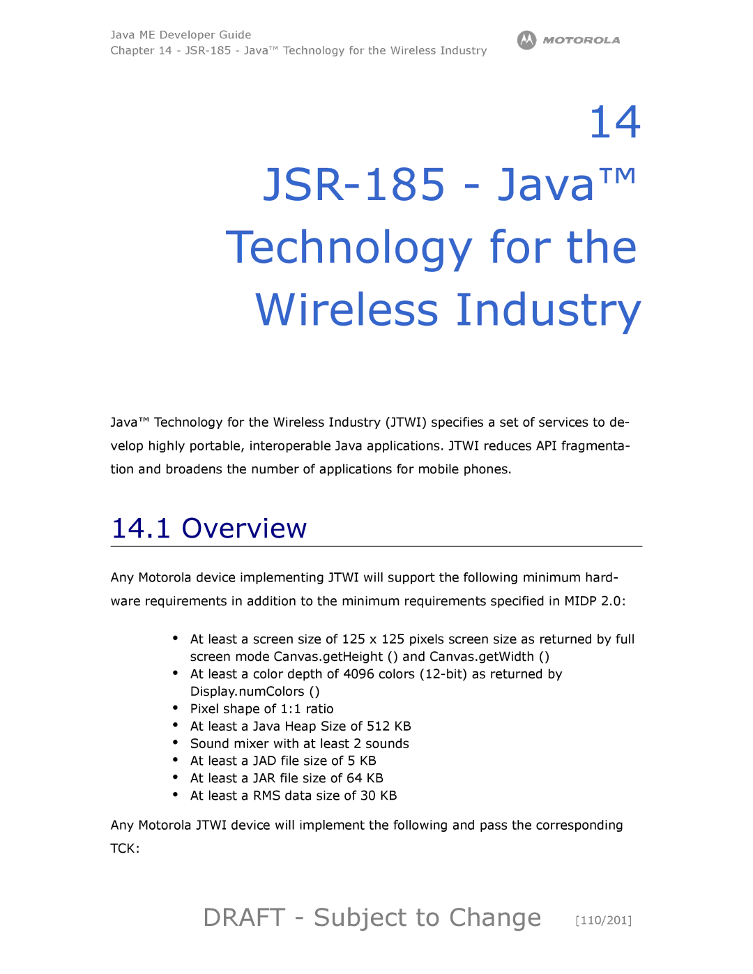 Motorola maxx V6 manual JSR-185 Java Technology for the Wireless Industry, Draft Subject to Change 110/201 