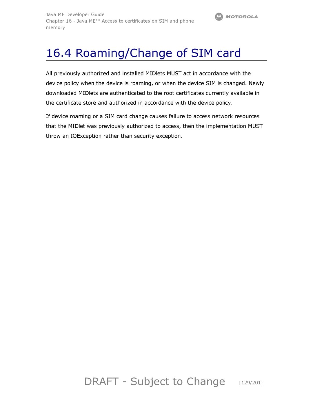 Motorola maxx V6 manual Roaming/Change of SIM card, Draft Subject to Change 129/201 