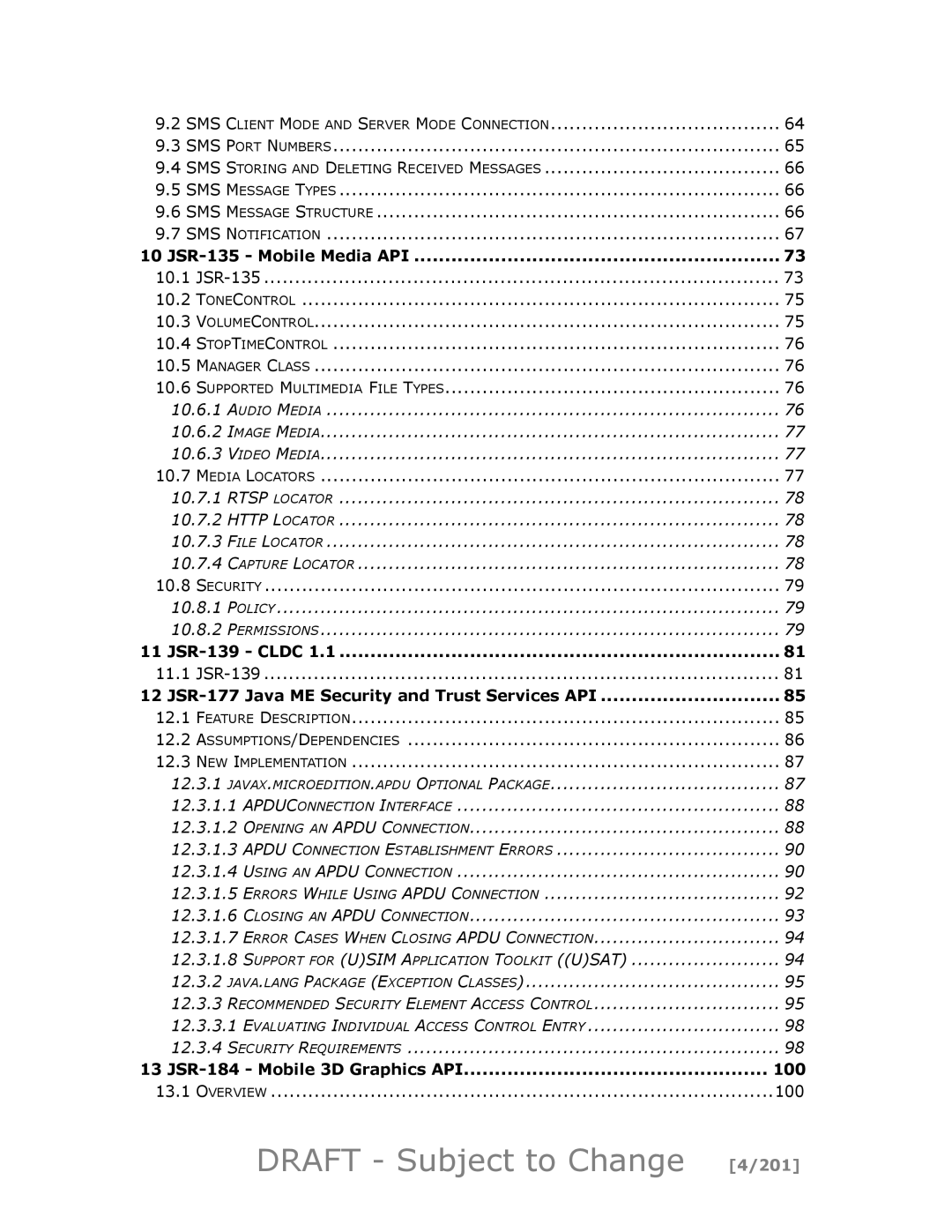 Motorola maxx V6 Draft Subject to Change 4/201, JSR-135 Mobile Media API, JSR-139 Cldc, JSR-184 Mobile 3D Graphics API 100 