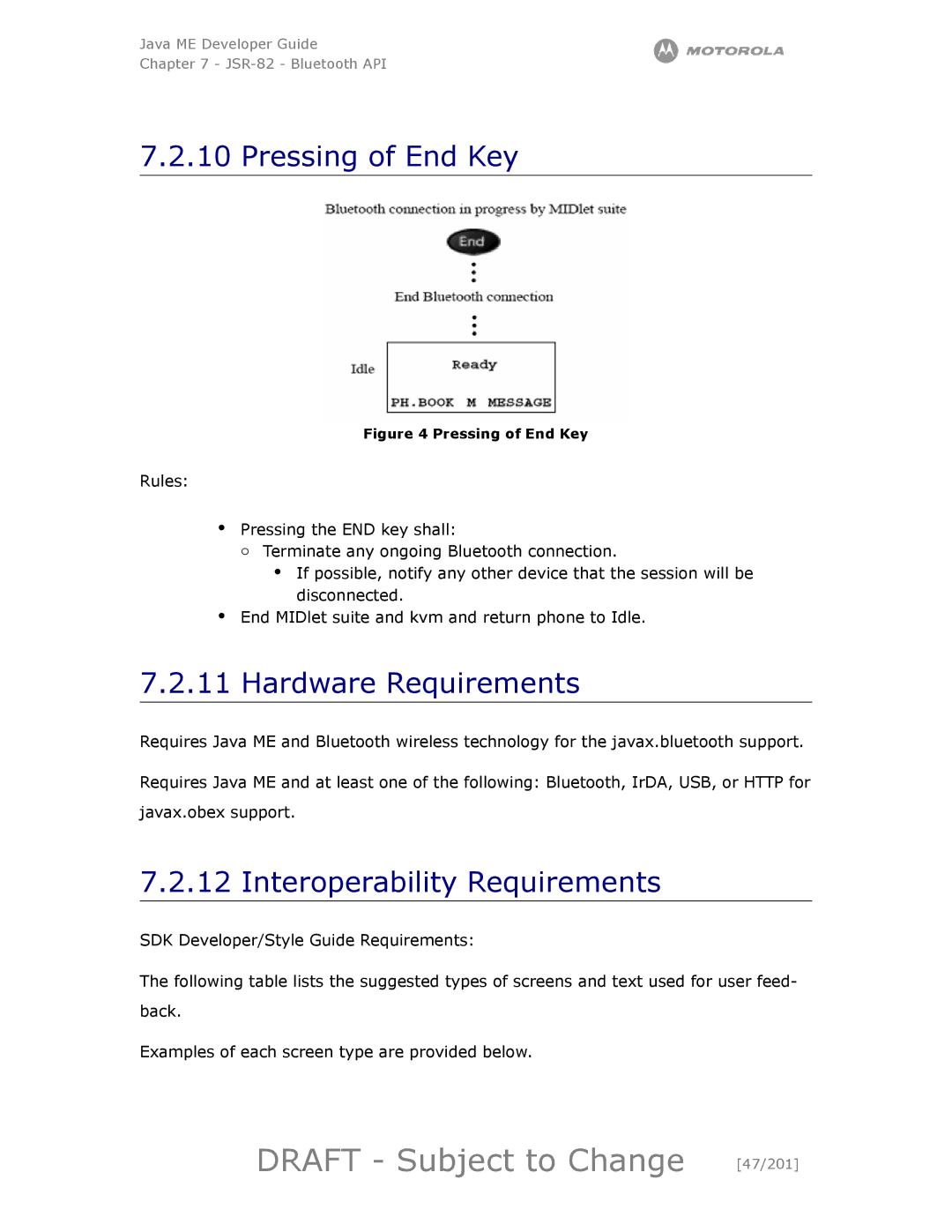 Motorola maxx V6 Draft Subject to Change 47/201, Pressing of End Key, Hardware Requirements, Interoperability Requirements 