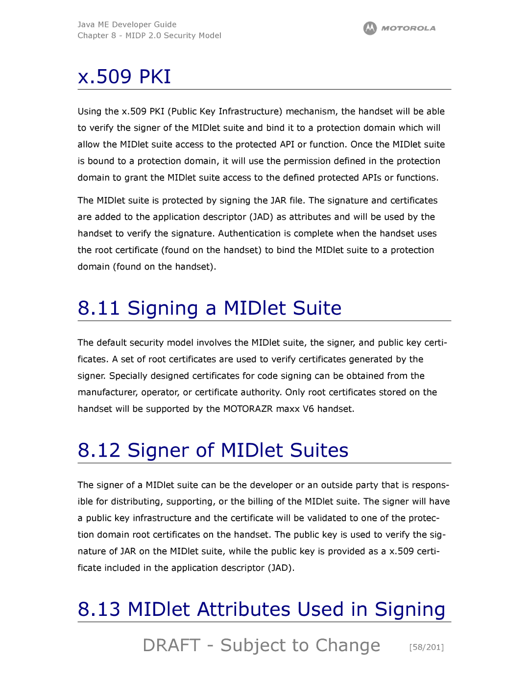 Motorola maxx V6 manual 509 PKI, Signing a MIDlet Suite, Signer of MIDlet Suites, MIDlet Attributes Used in Signing 