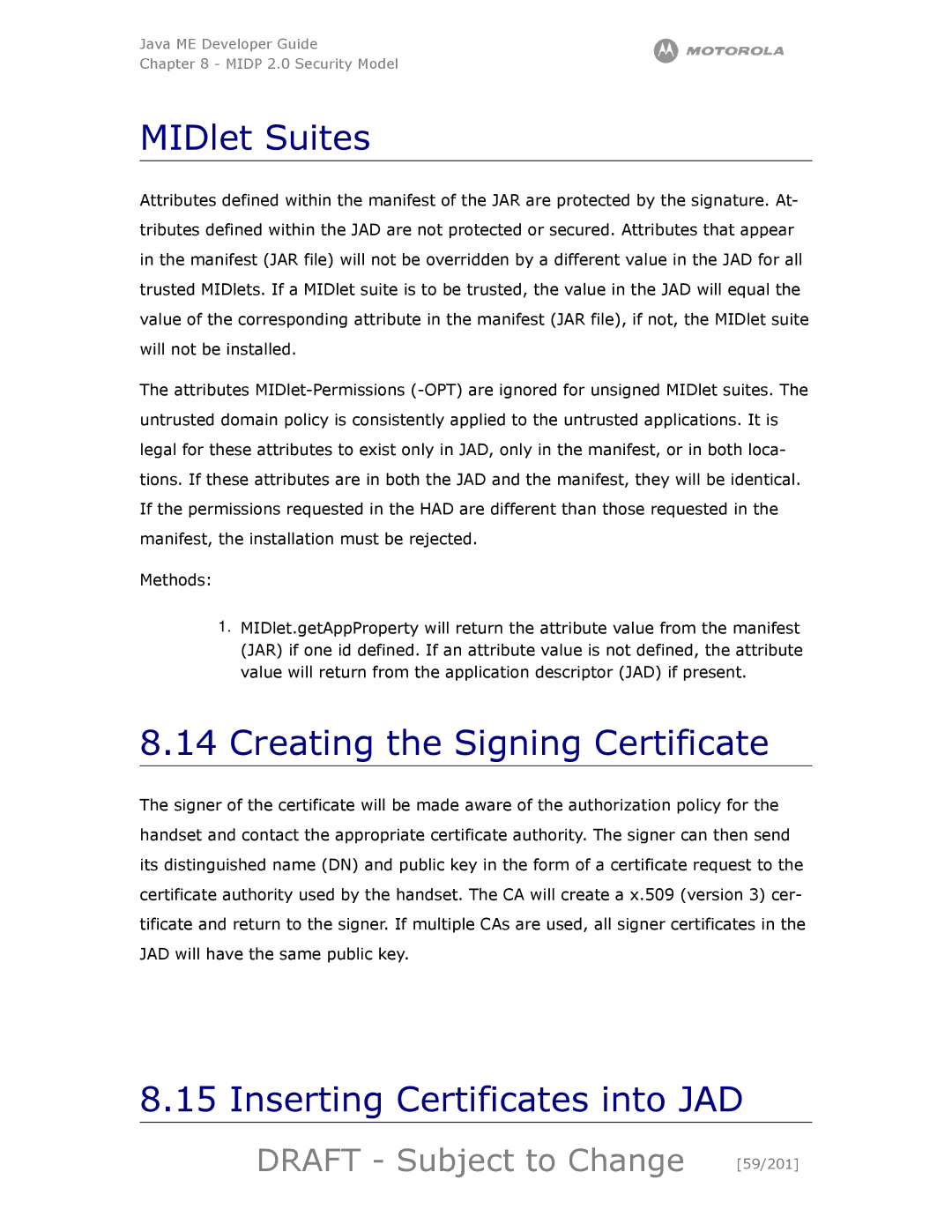 Motorola maxx V6 manual MIDlet Suites, Creating the Signing Certificate, Inserting Certificates into JAD 