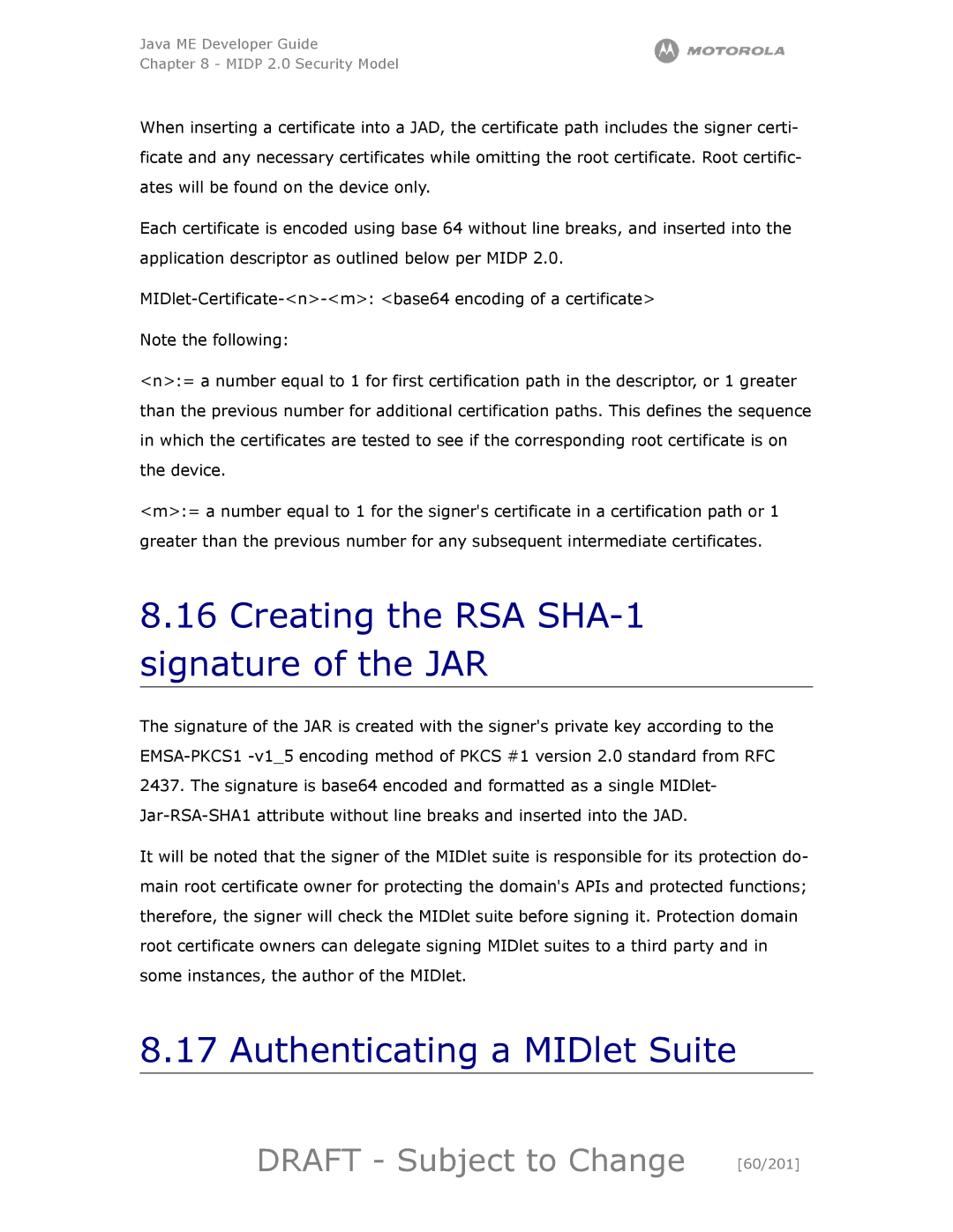 Motorola maxx V6 manual Creating the RSA SHA-1 signature of the JAR, Authenticating a MIDlet Suite 