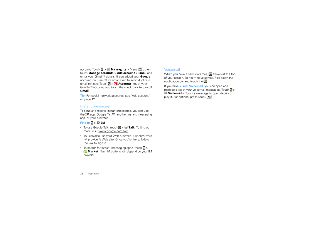 Motorola MB502, 68000202552-B manual Instant messages, Voicemail, Find it IM, Play it. For options, press Menu 