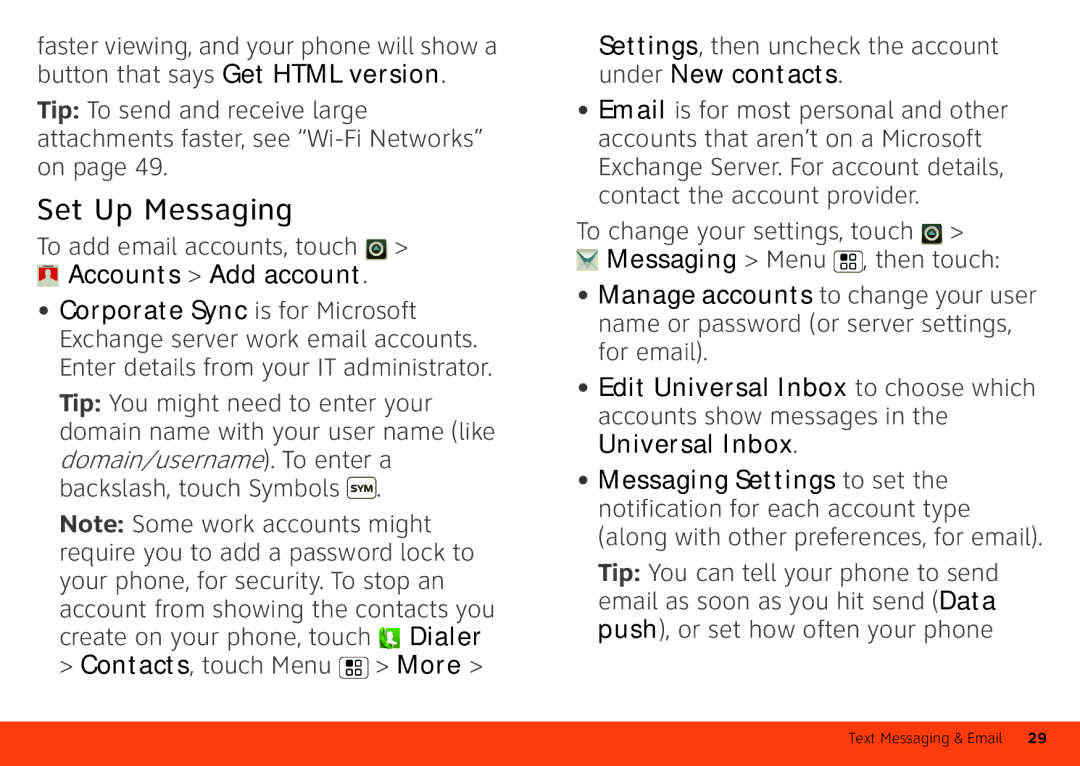 Motorola MB860 manual Set Up Messaging, To add email accounts, touch, Accounts Add account, Accounts show messages 