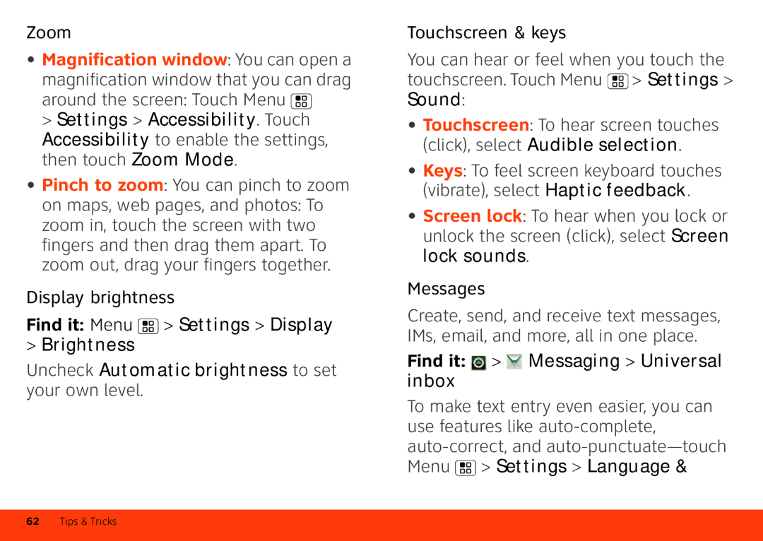 Motorola MB860 manual Around the screen Touch Menu Settings Accessibility. Touch, Sound 