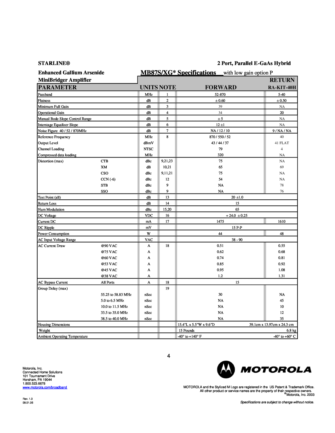 Motorola MB87S/XG* Specifications with low gain option P, Parameter, Units Note, Forward, Return, Starline, RA-KIT-40H 
