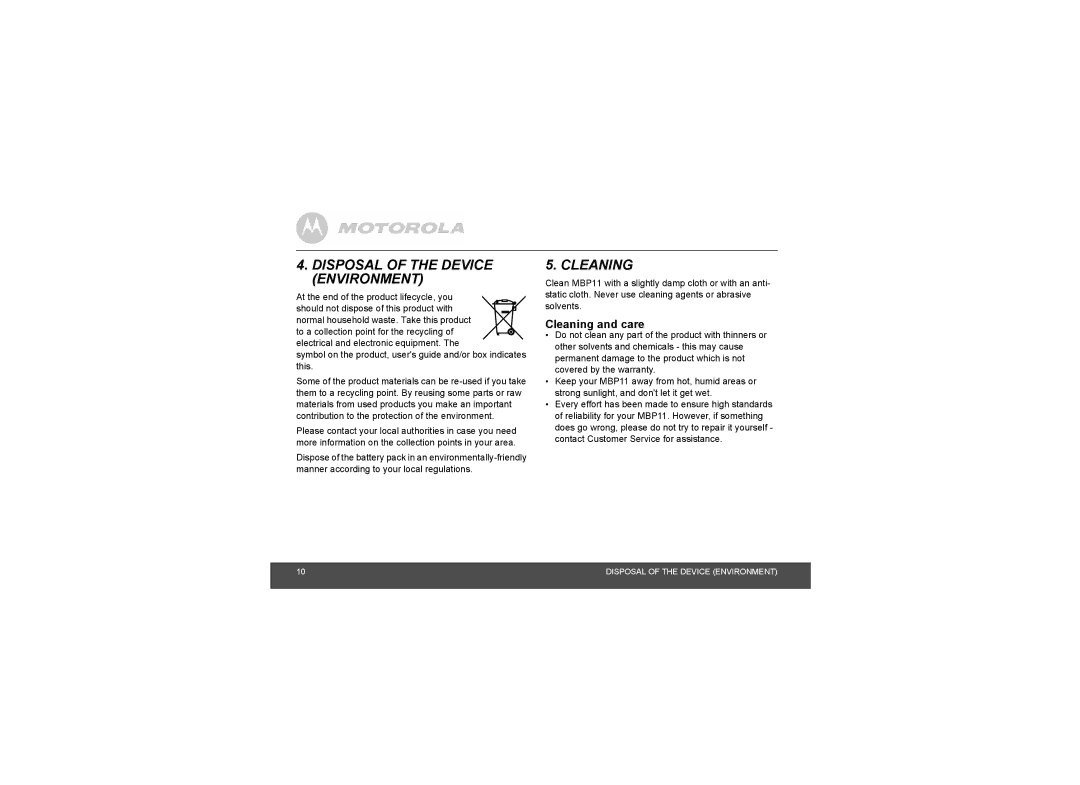 Motorola MBP11 manual Disposal of the Device Environment, Cleaning and care 