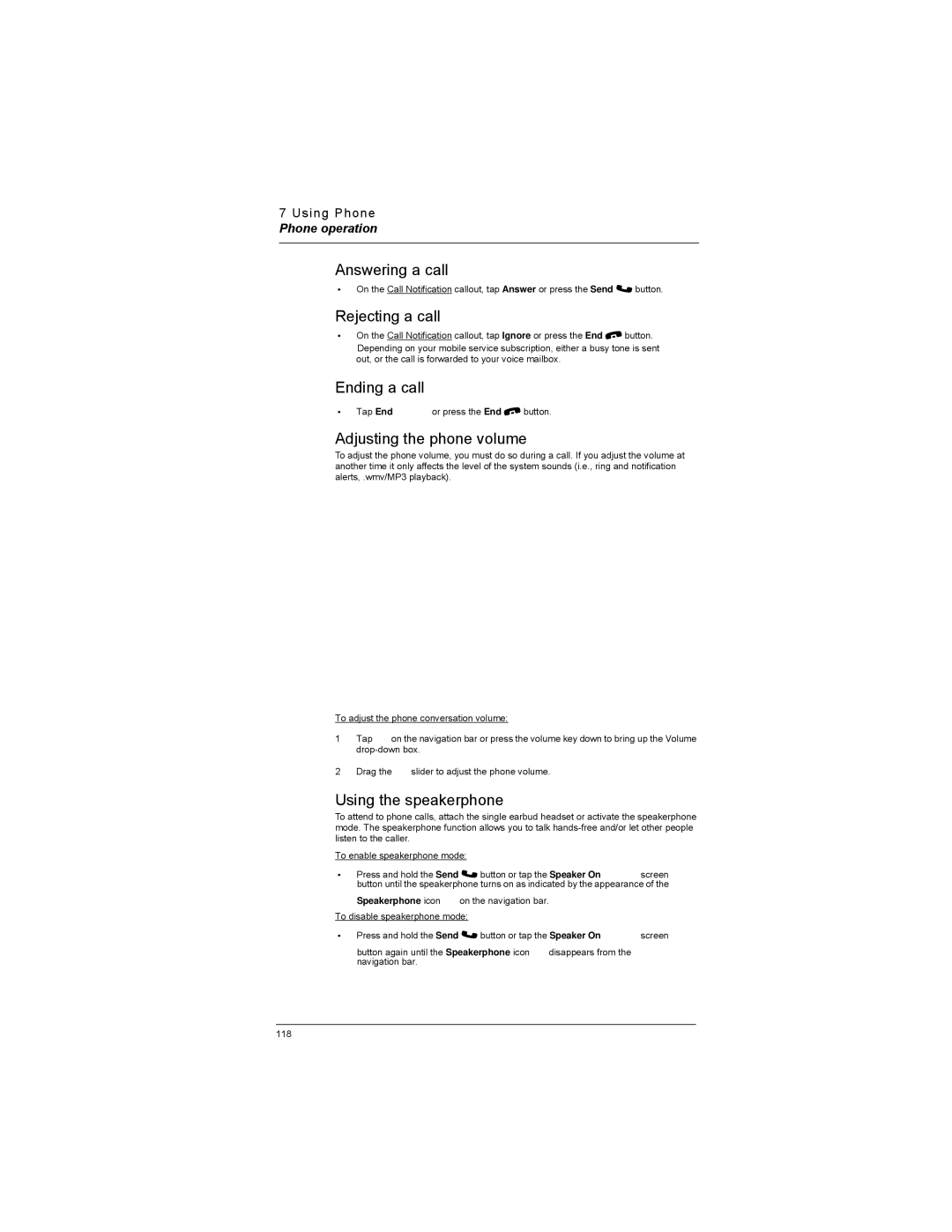 Motorola MC35 manual Answering a call, Rejecting a call, Ending a call, Adjusting the phone volume, Using the speakerphone 