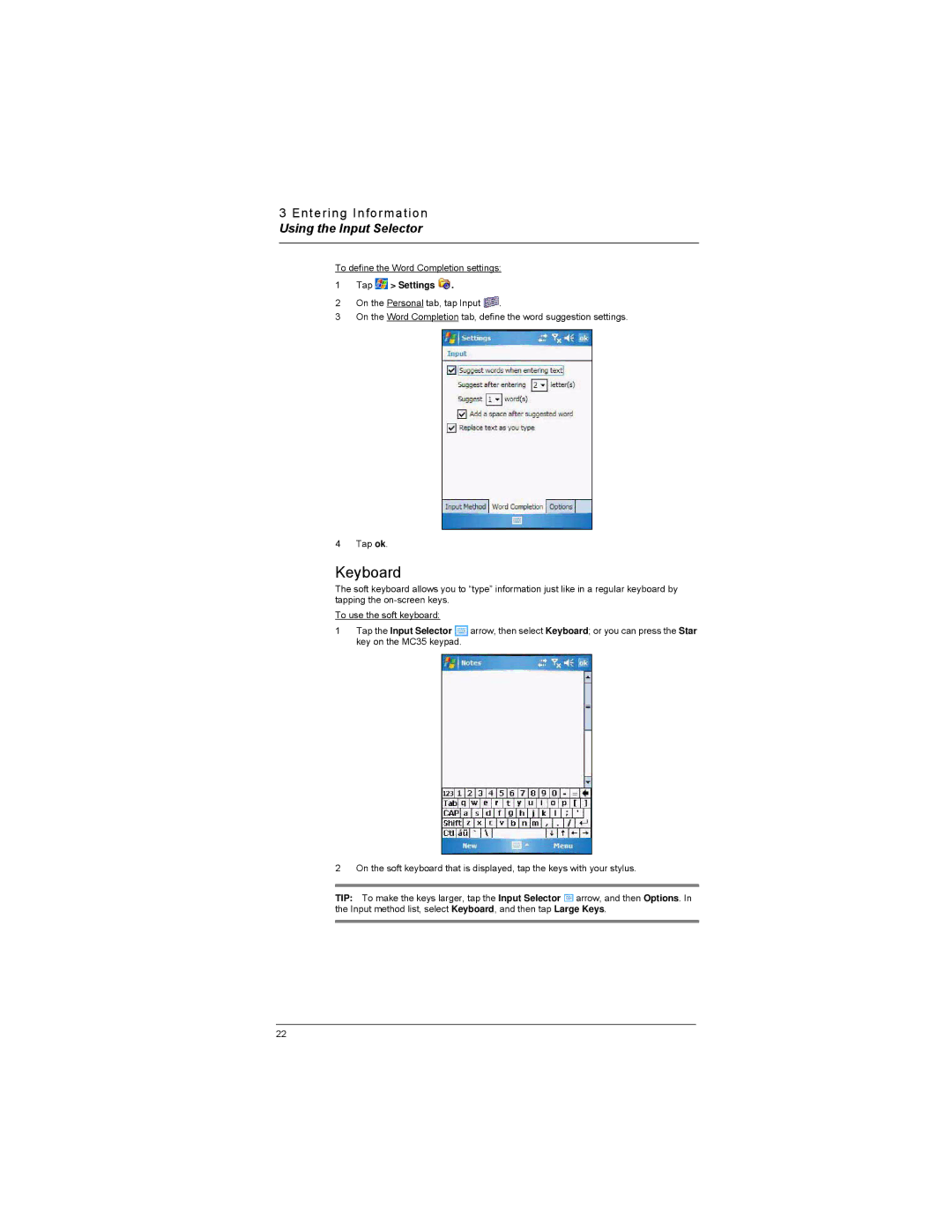 Motorola MC35 manual Keyboard, Using the Input Selector 